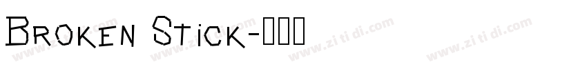 Broken Stick字体转换